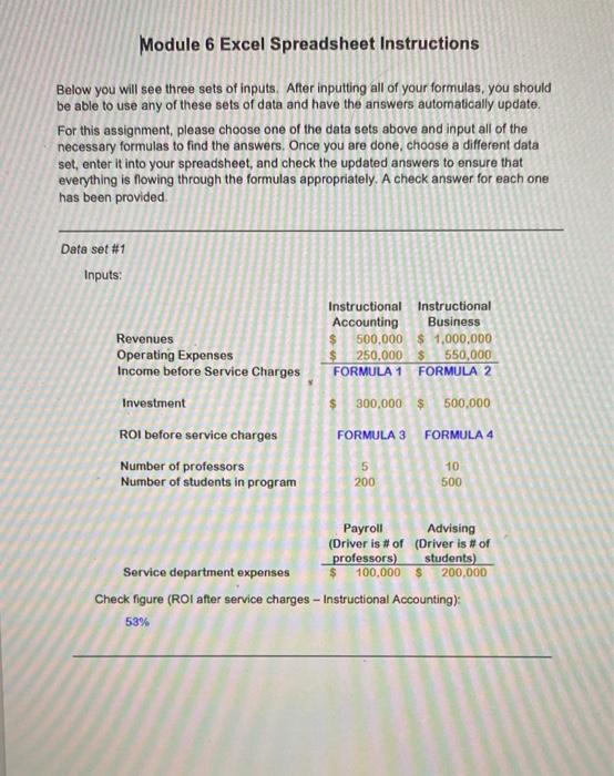 please review instructions and complete worksheet Module 6 Excel Spreadsheet Instructions Below