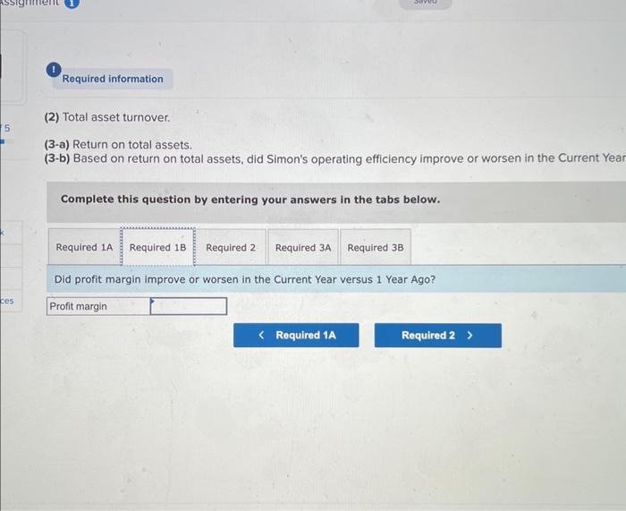 (Algo) Analyzing efficiency and profitability LO P3 The company's income statements for