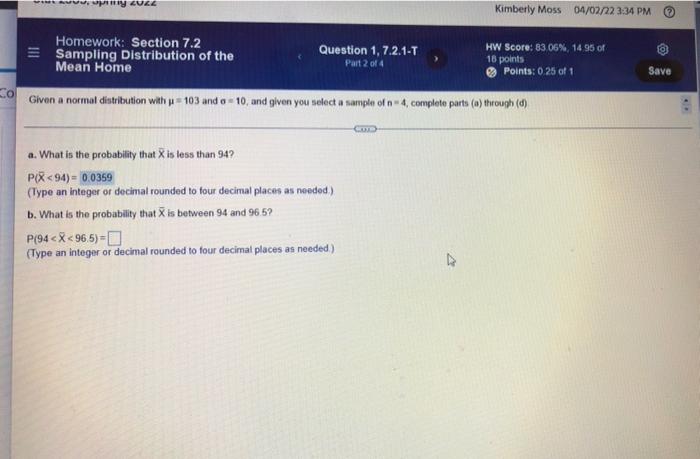 ZUZZ Kimberly Moss 04/0272 3:34 PM Homework: Section 7.2 e Sampling