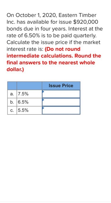  On October 1, 2020, Eastern Timber Inc. has available for issue