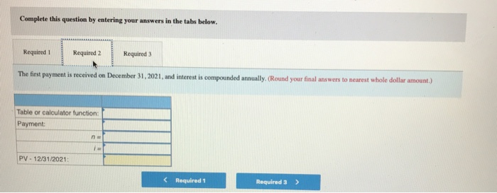 interest rate, determine the present value on December 31, 2021, of a