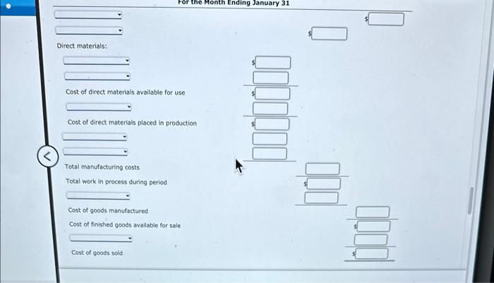 1: Direct materials: Wood 600ft. Piastic 1,000 lbs. Finished products: Bird house