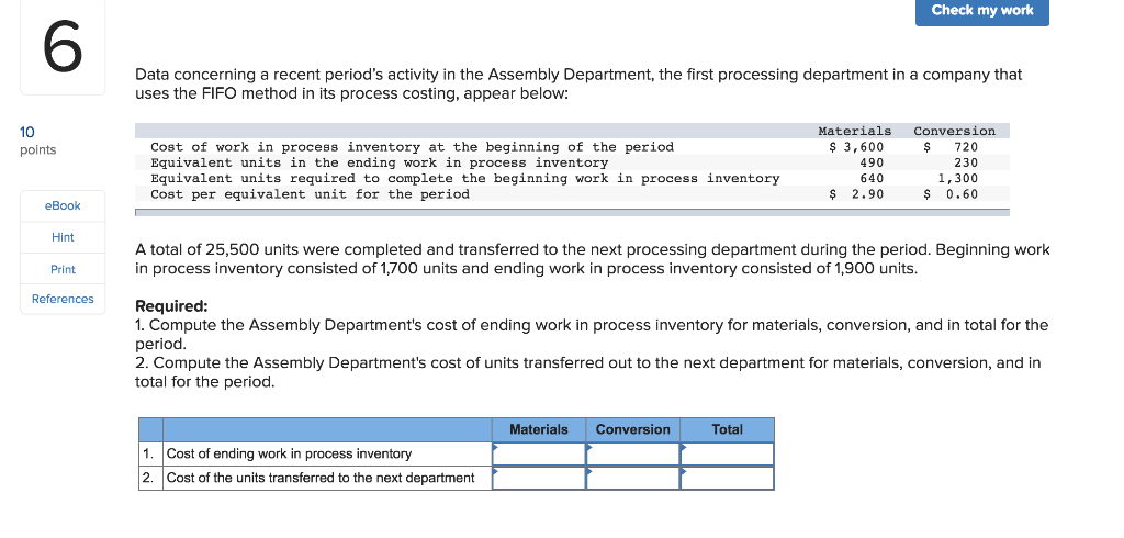 process costing system. It manufactures a product that passes through two departments.