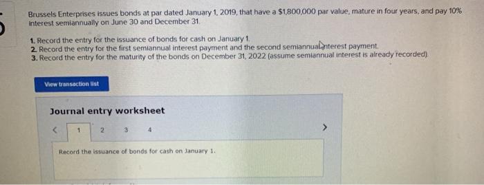  Brussels Enterprises issues bonds at par dated January 1, 2019, that