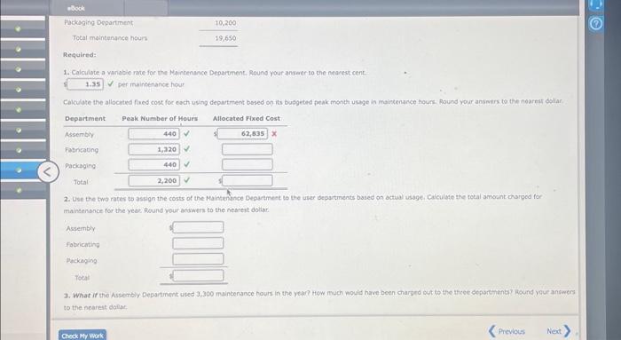 Mointenance Department of Stazler, Inci, for the coming year include: Fixed costs