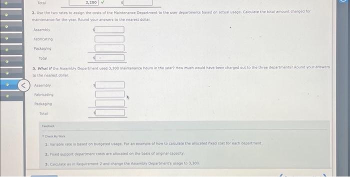(salaries, toots): $62,835 per vear Variable costs (supalies): $1.35 per maintenance hour.