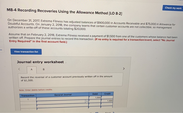  Check my work M8-4 Recording Recoveries Using the Allowance Method [LO