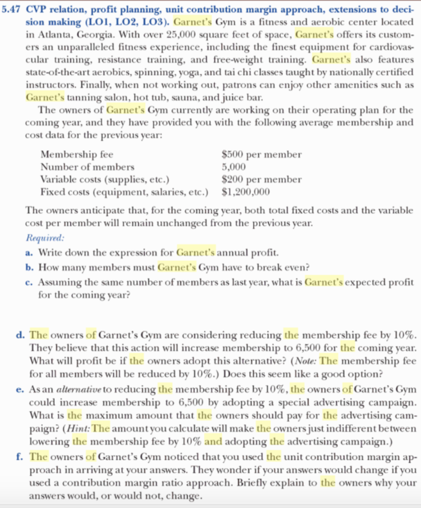  Please answer a b c d e f 5.47 CVP relation,
