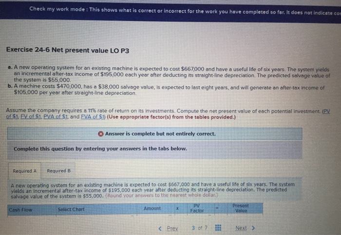 I need my work to be checked for the Net present value.