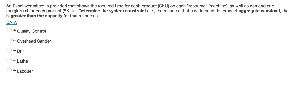 An Excel worksheet is provided that shows the required time for