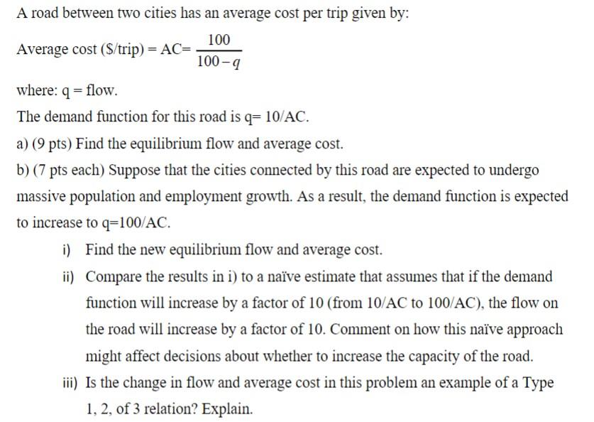 A road between two cities has an average cost per trip