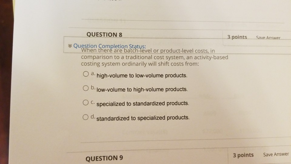QUESTION 8 3 points Save Answer Quesftien Shere lri asvel or