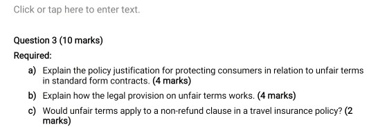 Click or tap here to enter text. Question 3 (10 marks)