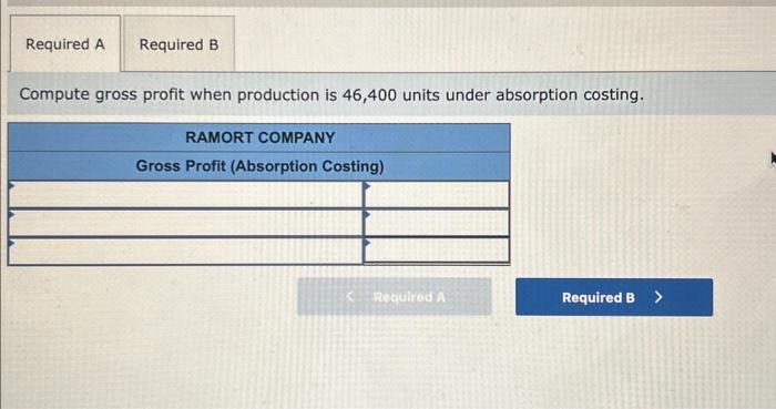 (Algo) [The following information applies to the questions displayed below.] Ramort Company