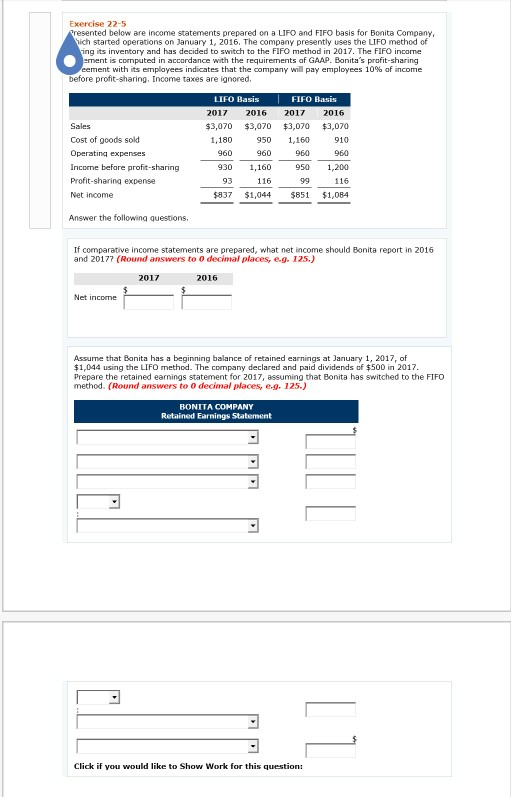 Exercise 22-5 Presented below are income statements prepared on a LIFO and