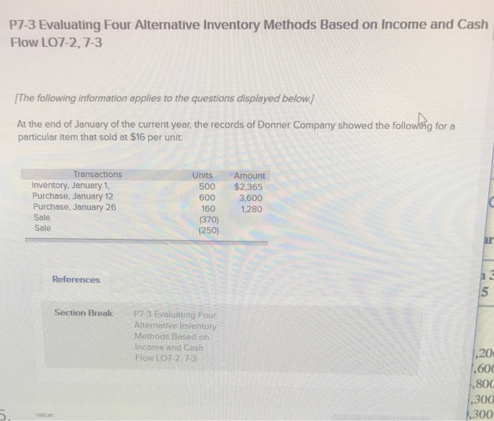  P7-3 Evaluating Four Alternative Inventory Methods Based on Income and Cash