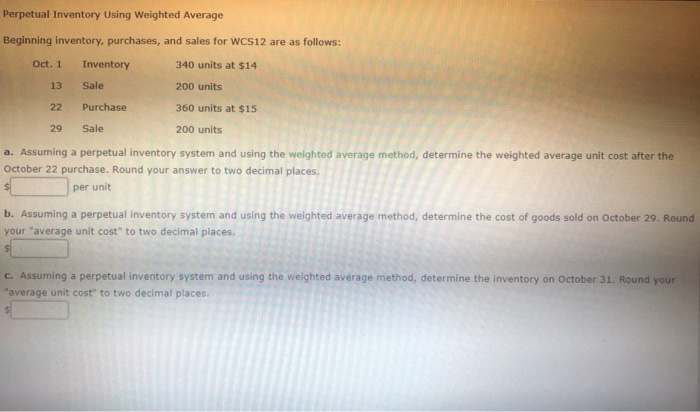 Purchase 30 units $21 18 units Assuming a perpetual Inventory system and