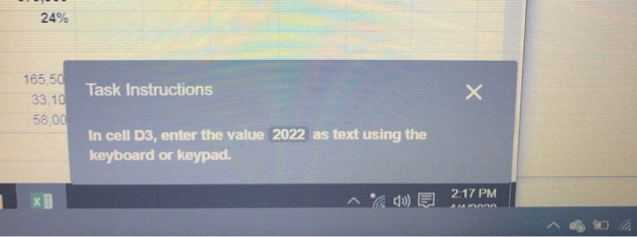  24% Task Instructions 165.50 33.10 58 00 In cell D3, enter