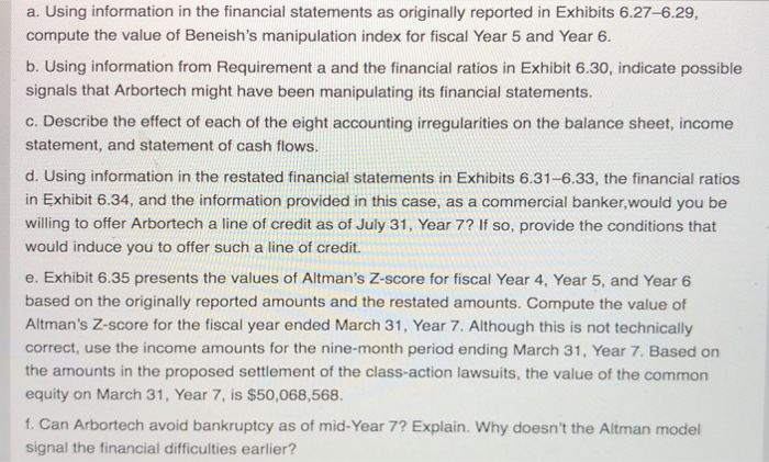  a. Using information in the financial statements as originally reported in