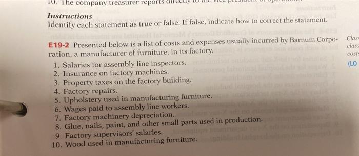  10. The company treasurer reports Instructions Identify each statement as true