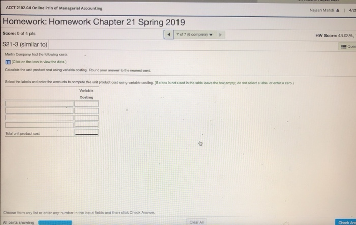  Calculate the unit product using variable costing. Round your answer to
