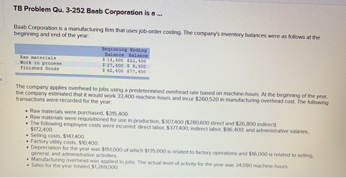  TB Problem Qu. 3-252 Baab Corporation is a ... Baab Corporation