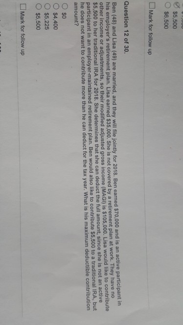 I would like to get answer to this question. thanks $5,500 $6,500