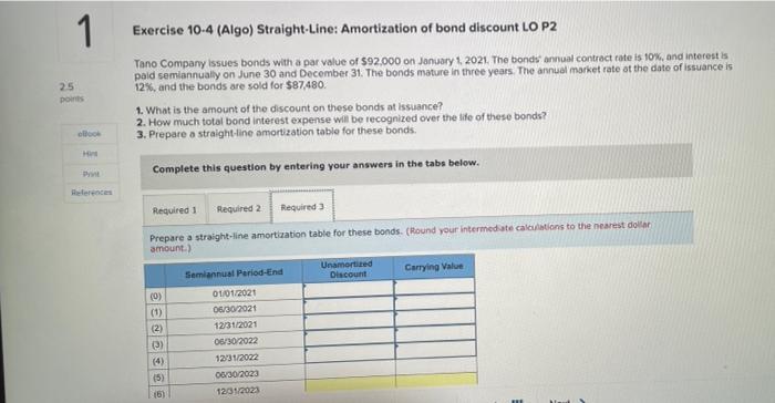 bond discount LO P2 25 points Tano Company issues bonds with a