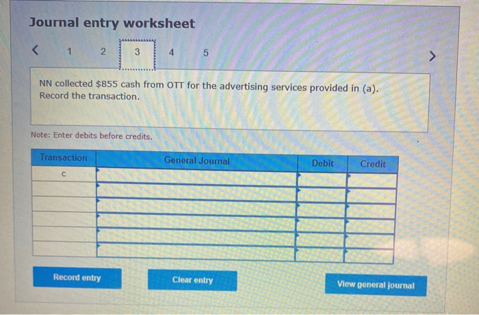 provided this month on account. b. OTT repaired some of NN's equipment