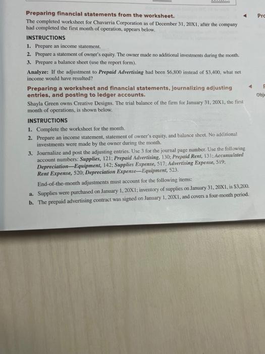  Preparing financial statements from the worksheet. The completed worksheet for Chavarria