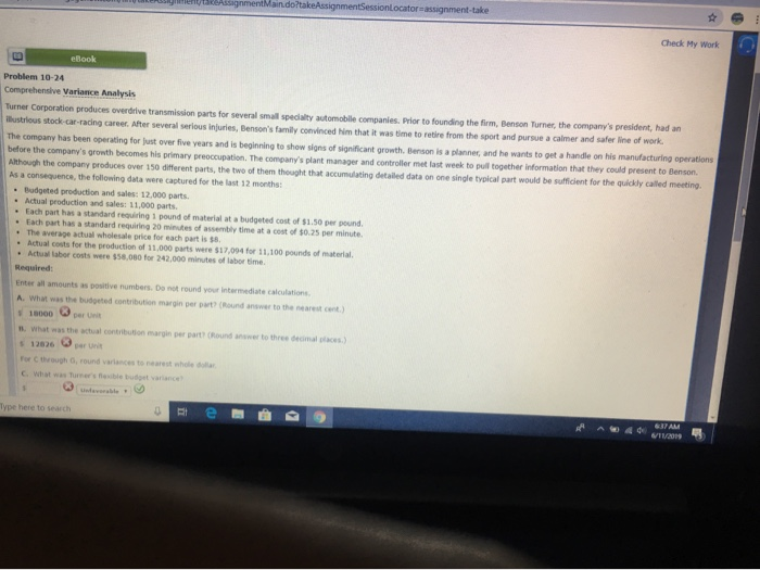  rit/takeAssignmentMain.doftakeAssignmentSessionLocator-assignment-take Check My Work elook Problem 10-24 Comprehensive Variance Analysis Turner