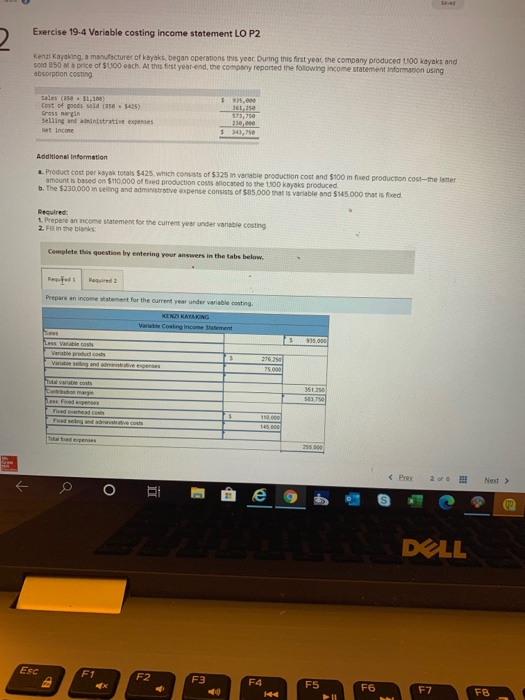  Exercise 19.4 Variable costing Income statement LO P2 Kenzi Kayaking, a