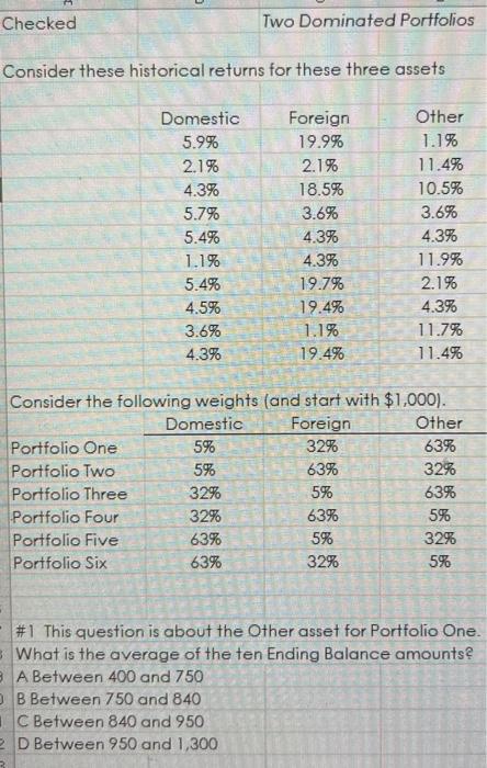  Consider these historical returns for these three assets Consider the following