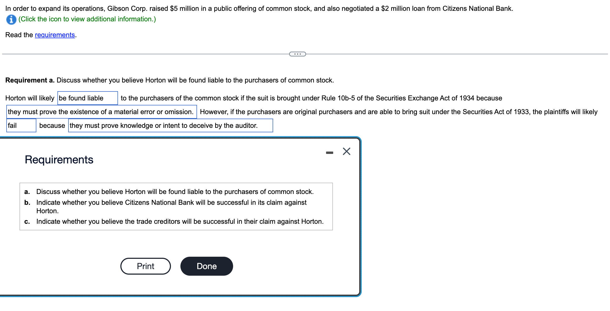  In order to expand its operations, Gibson Corp. raised $5 million