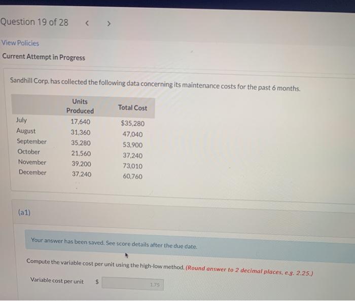  Question 19 of 28 View Policies Current Attempt in Progress Sandhill