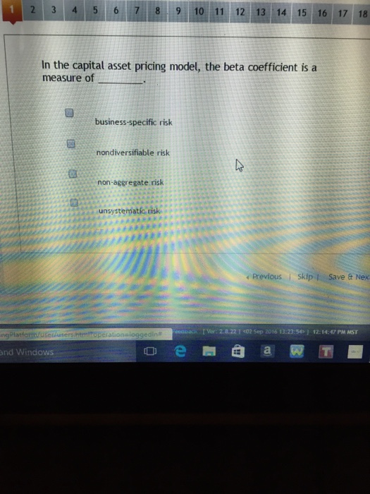  In the capital asset pricing model, the beta coefficient is a