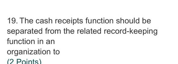 (2 Points) 18. The IIA Standards require internal auditors to have the