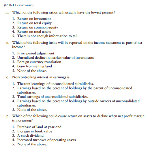 Answer the following multiple-choice questions: a. Which of the following is not