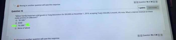  Moving to another question will save this response Question 16 of