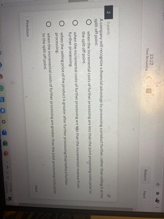  23:22 Time Remaining Return Next N 5 points A company will