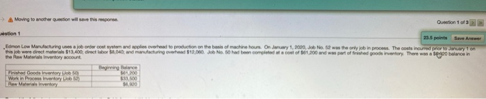  please answer 1-5 A Moving to another question will save this