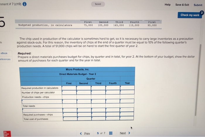 Products Inc. has developed a very powerful electronic calculator. Each calculator requires