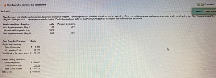 please answer all Click Submit to completament Question uestion 3 21 points