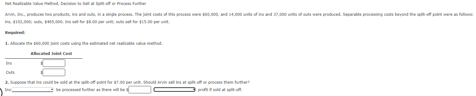  Net Realizable Value Method, Decision to Sell at Split-off or Process