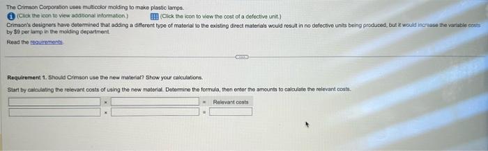 sell whatever output quantities it can produce at $70 per lamp. Crimson