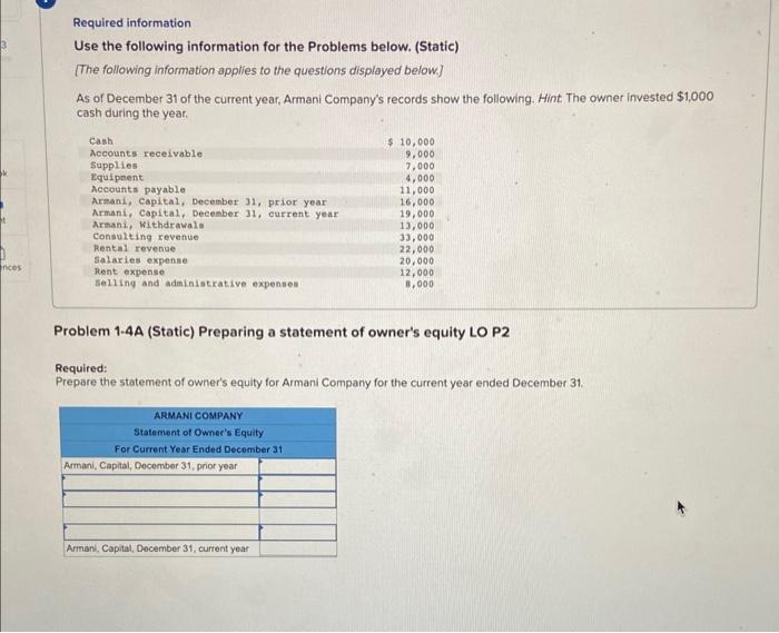  Required information Use the following information for the Problems below. (Static)