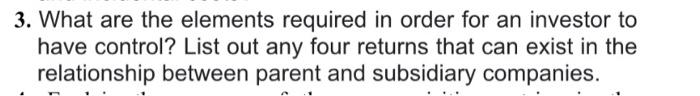  3. What are the elements required in order for an investor