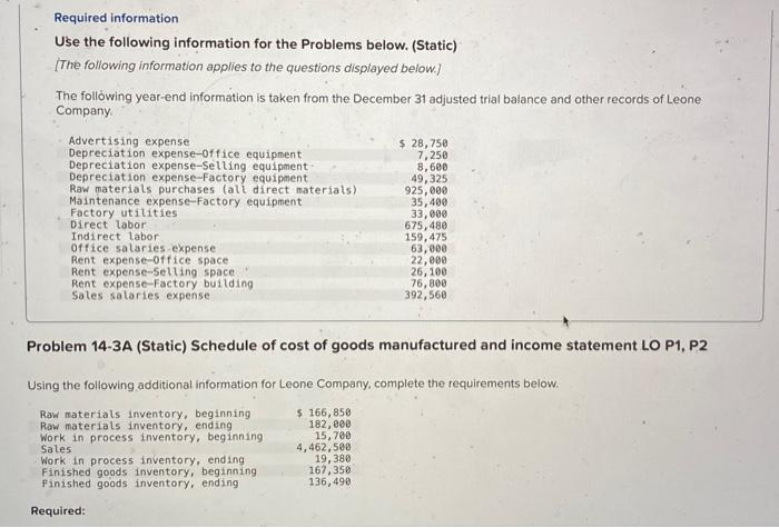  Required information Use the following information for the Problems below. (Static)