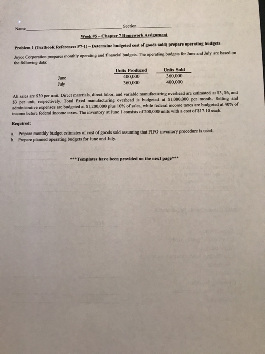  Section Name Problem 1 (Textbook Reference: P7-1)- Determine budgeted cost of
