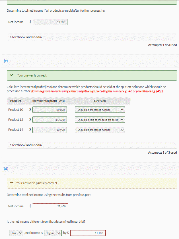 from previous part Net income 29,600 is WRONG! Difference in income =